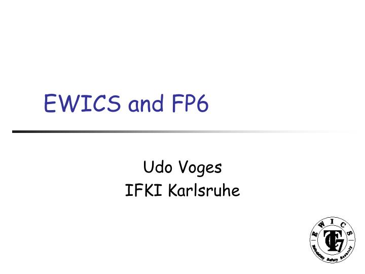 ewics and fp6