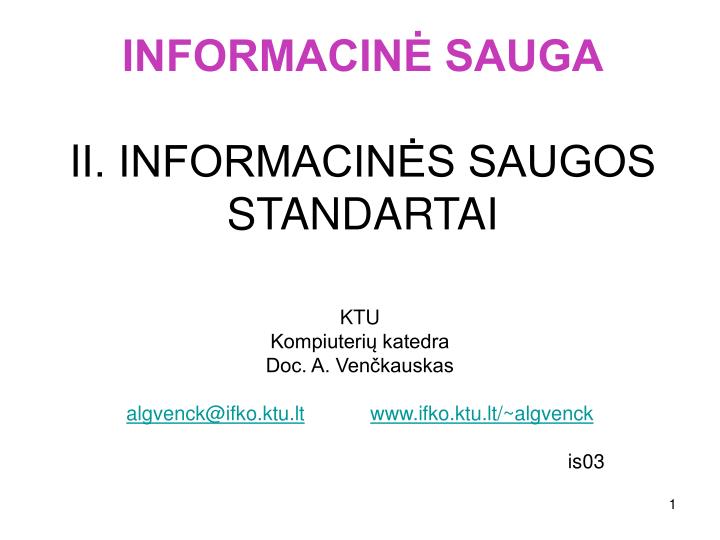 informacin sauga i i informacin s saugos standartai