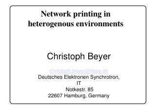 Network printing in heterogenous environments