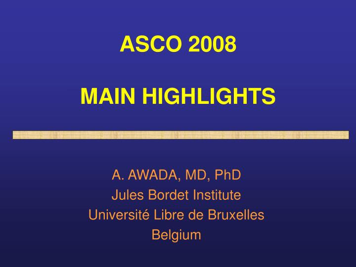 asco 2008 main highlights