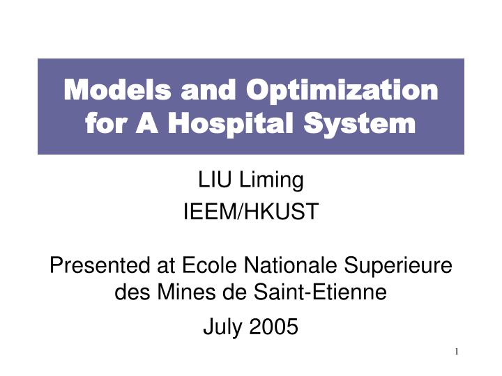 models and optimization for a hospital system