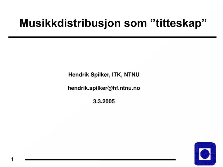 musikkdistribusjon som titteskap