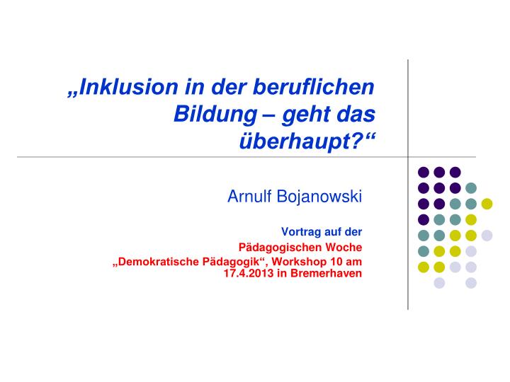 inklusion in der beruflichen bildung geht das berhaupt