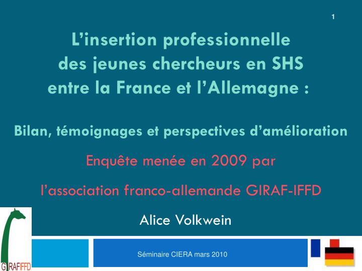 enqu te men e en 2009 par l association franco allemande giraf iffd