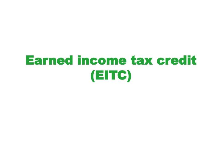 earned income tax credit eitc