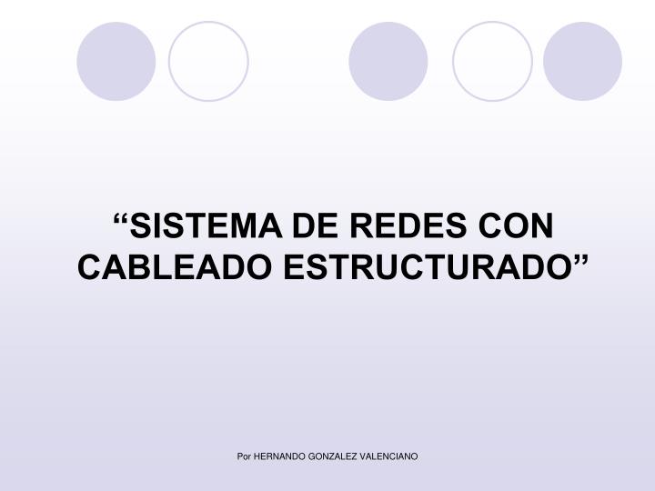 sistema de redes con cableado estructurado