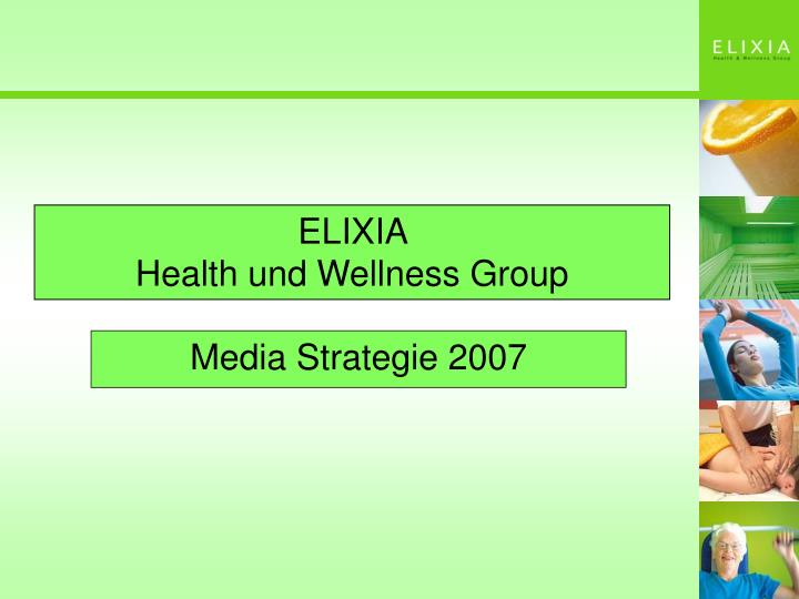 elixia health und wellness group