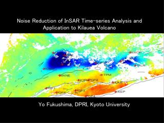 Noise Reduction of InSAR Time-series Analysis and Application to Kilauea Volcano