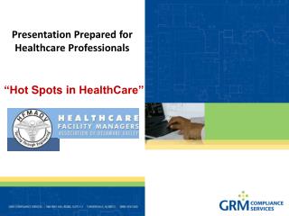 Presentation Prepared for Healthcare Professionals
