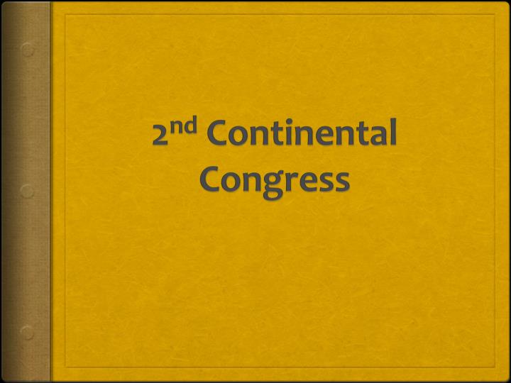 2 nd continental congress
