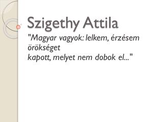 szigethy attila