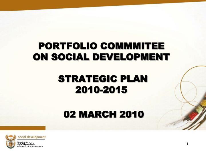 portfolio commmitee on social development strategic plan 2010 2015