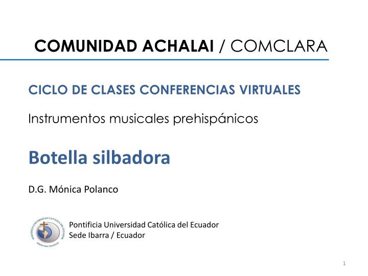 comunidad achalai comclara