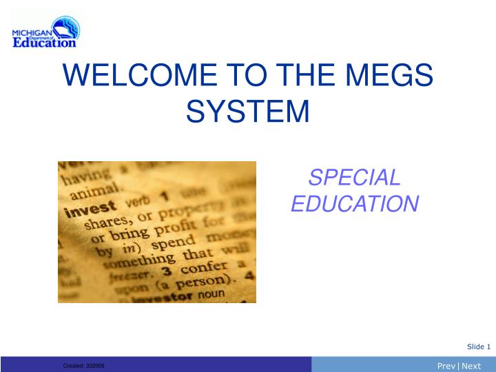 welcome to the megs system