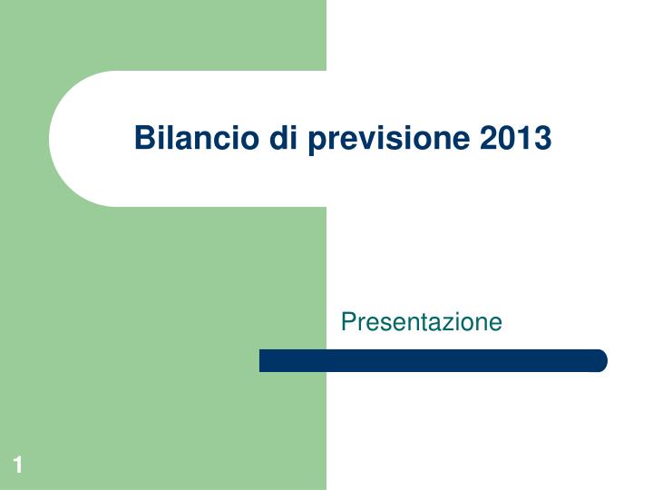 bilancio di previsione 2013