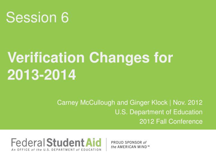 verification changes for 2013 2014