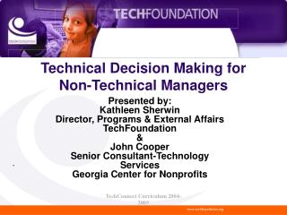 Technical Decision Making for Non-Technical Managers