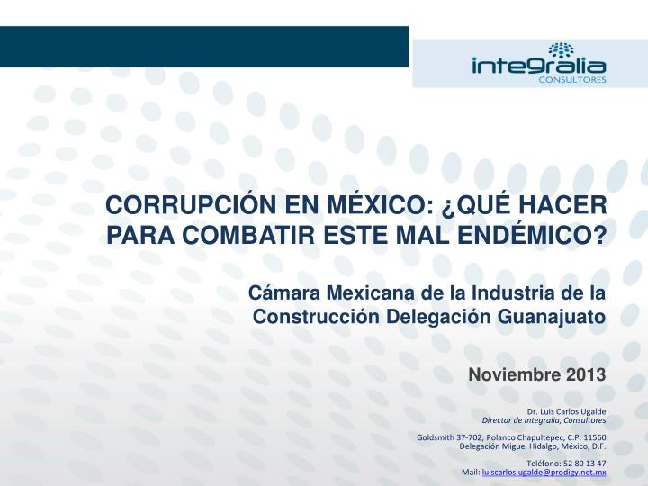 PPT - CORRUPCIÓN EN MÉXICO: ¿QUÉ HACER PARA COMBATIR ESTE MAL ENDÉMICO ...