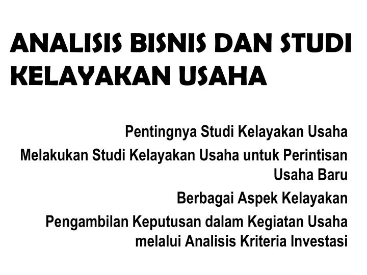 analisi s bisnis dan studi kelayakan usaha