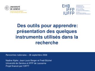 des outils pour apprendre pr sentation des quelques instruments utilis s dans la recherche