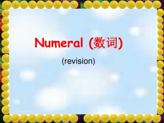 Numeral ( ?? )