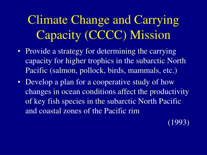 climate change and carrying capacity cccc mission