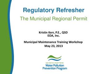 Regulatory Refresher The Municipal Regional Permit