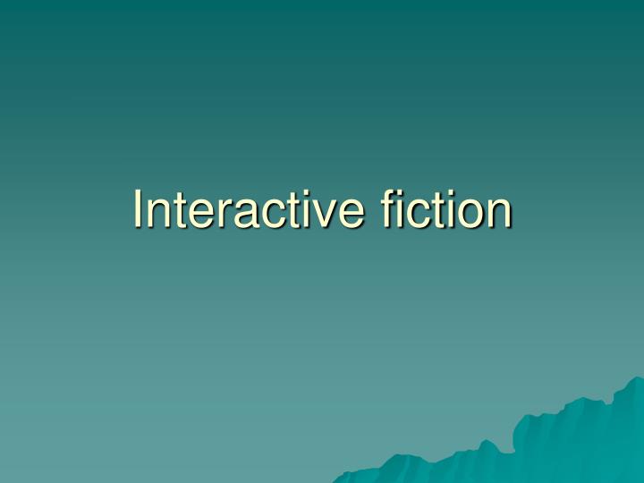 interactive fiction