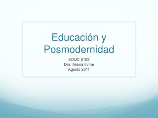 educaci n y posmodernidad