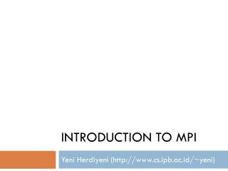 Introduction to Mpi