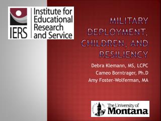 Military Deployment, Children, and Resiliency