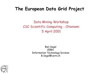 The European Data Grid Project