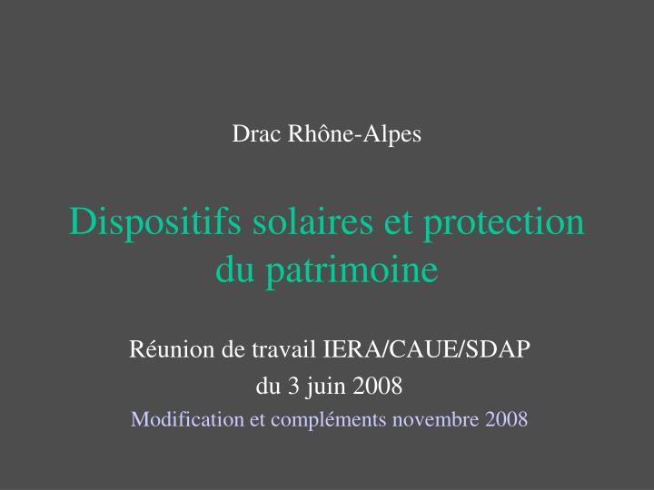 drac rh ne alpes dispositifs solaires et protection du patrimoine