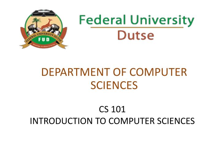 cs 101 introduction to computer sciences