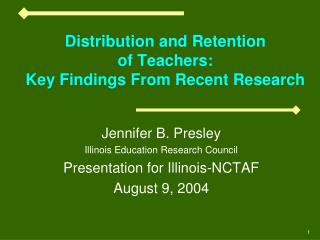 Distribution and Retention of Teachers: Key Findings From Recent Research