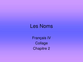 les noms