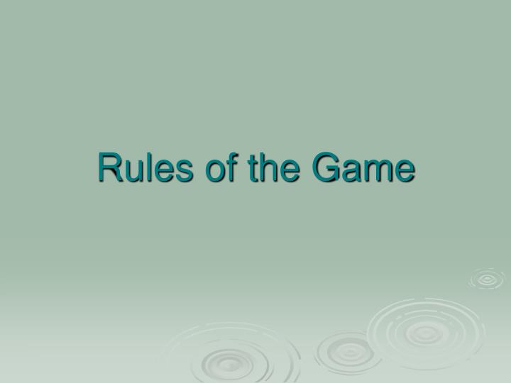 rules of the game