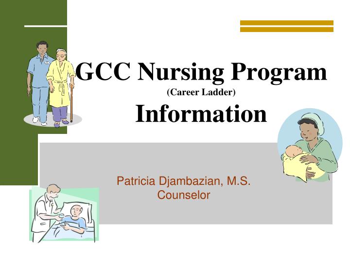 gcc nursing program career ladder information