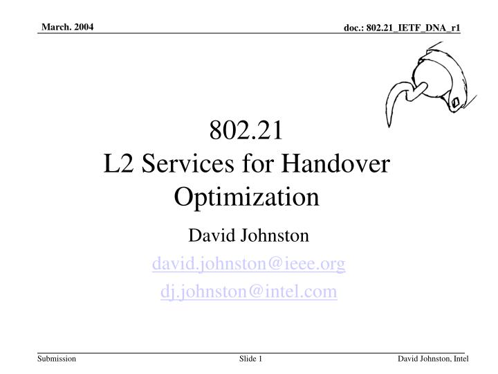 802 21 l2 services for handover optimization
