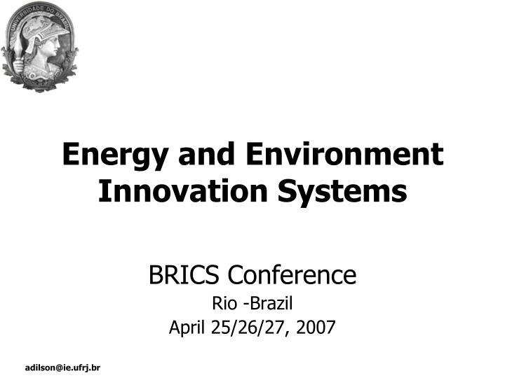 energy and environment innovation systems