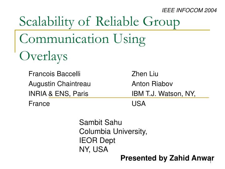 scalability of reliable group communication using overlays