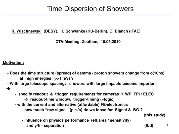 time dispersion of showers