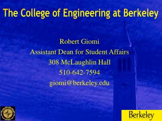 The College of Engineering at Berkeley
