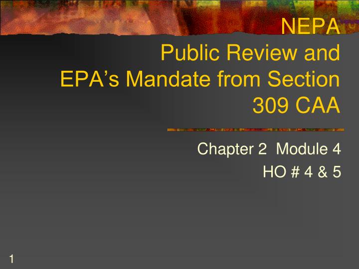 nepa public review and epa s mandate from section 309 caa