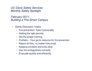 UC Davis Safety Services Monthly Safety Spotlight February 2011: Building a Fire-Smart Campus