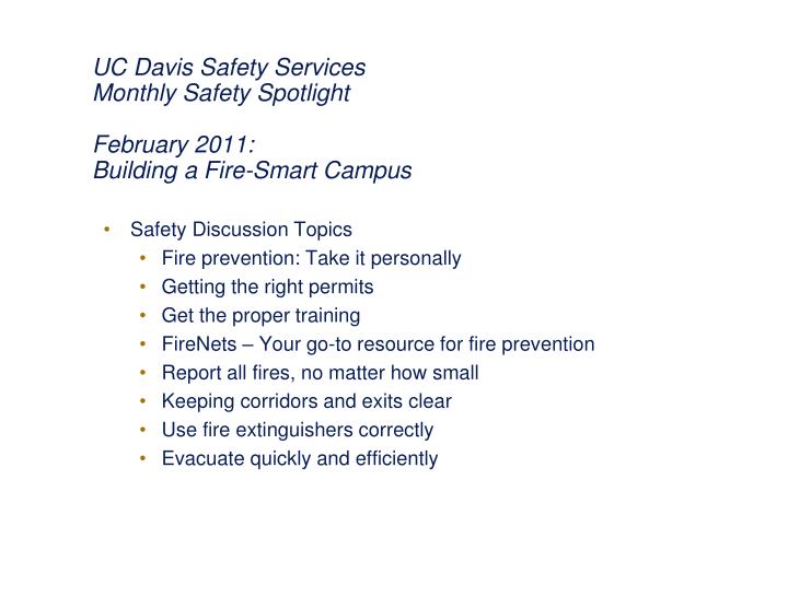 uc davis safety services monthly safety spotlight february 2011 building a fire smart campus