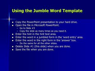 Using the Jumble Word Template
