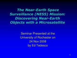 Seminar Presented at the University of Rochester on 24 Nov 2008 by Ed Tedesco