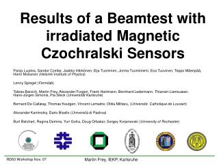 Results of a Beamtest with irradiated Magnetic Czochralski Sensors