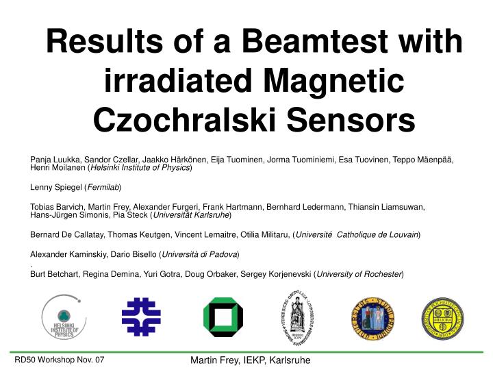results of a beamtest with irradiated magnetic czochralski sensors